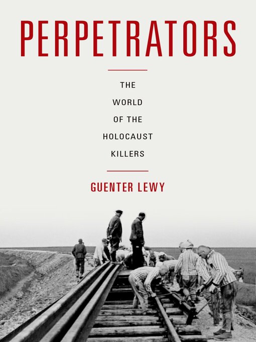 Title details for Perpetrators by Guenter Lewy - Available
